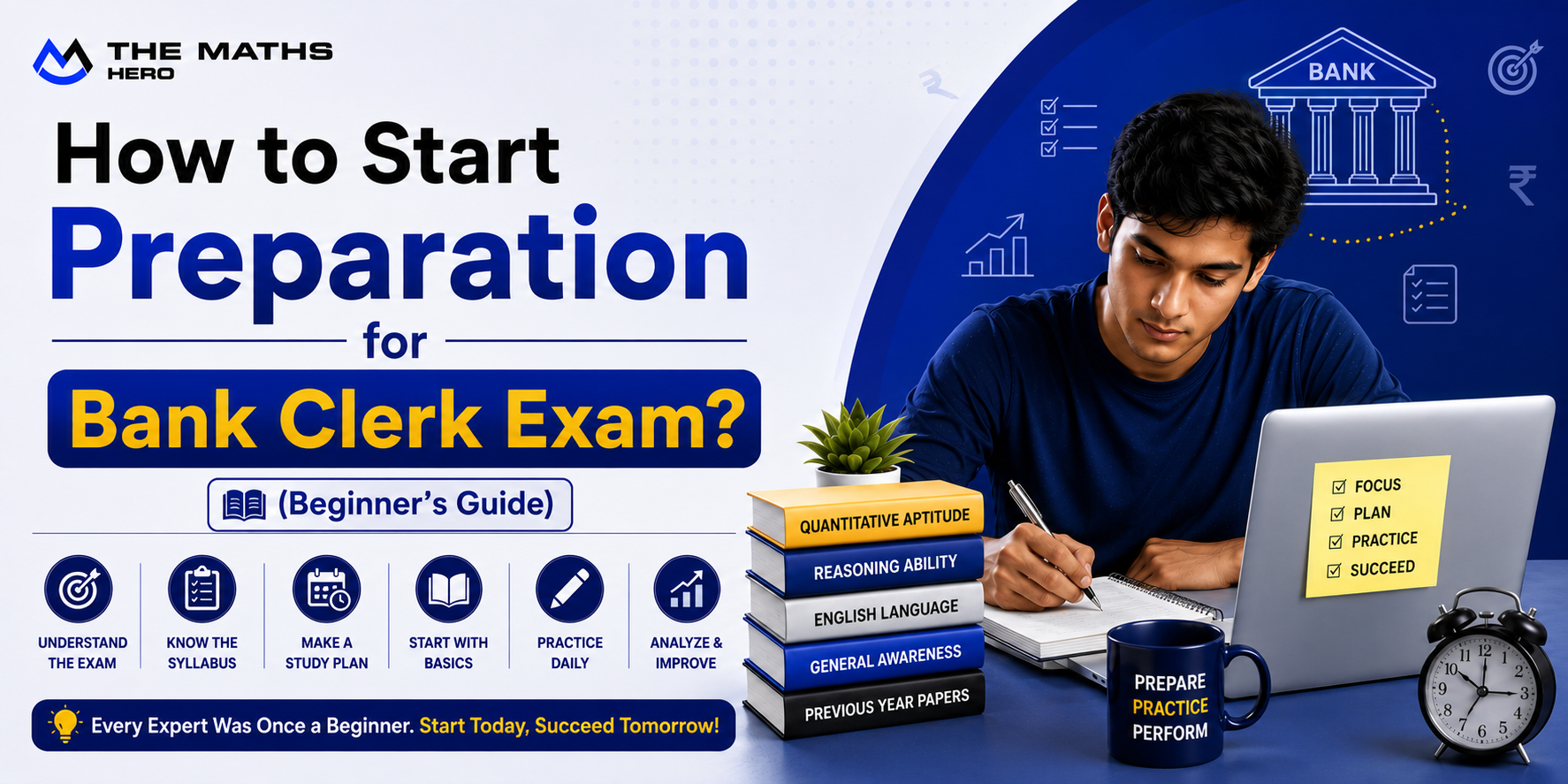How to Start Preparation for Bank Clerk Exam? (Beginner’s Guide)