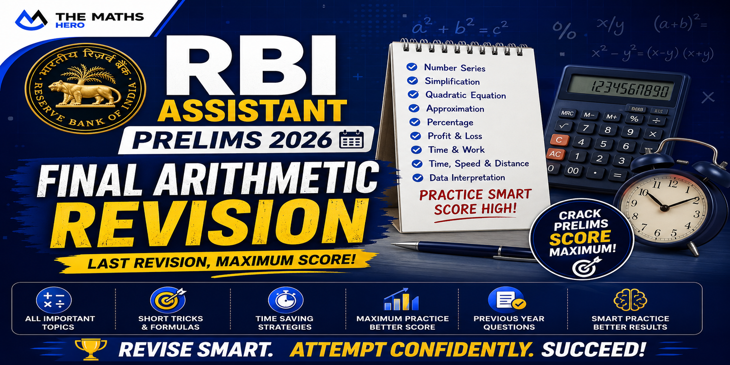 RBI Assistant Prelims 2026: Final Arithmetic Revision